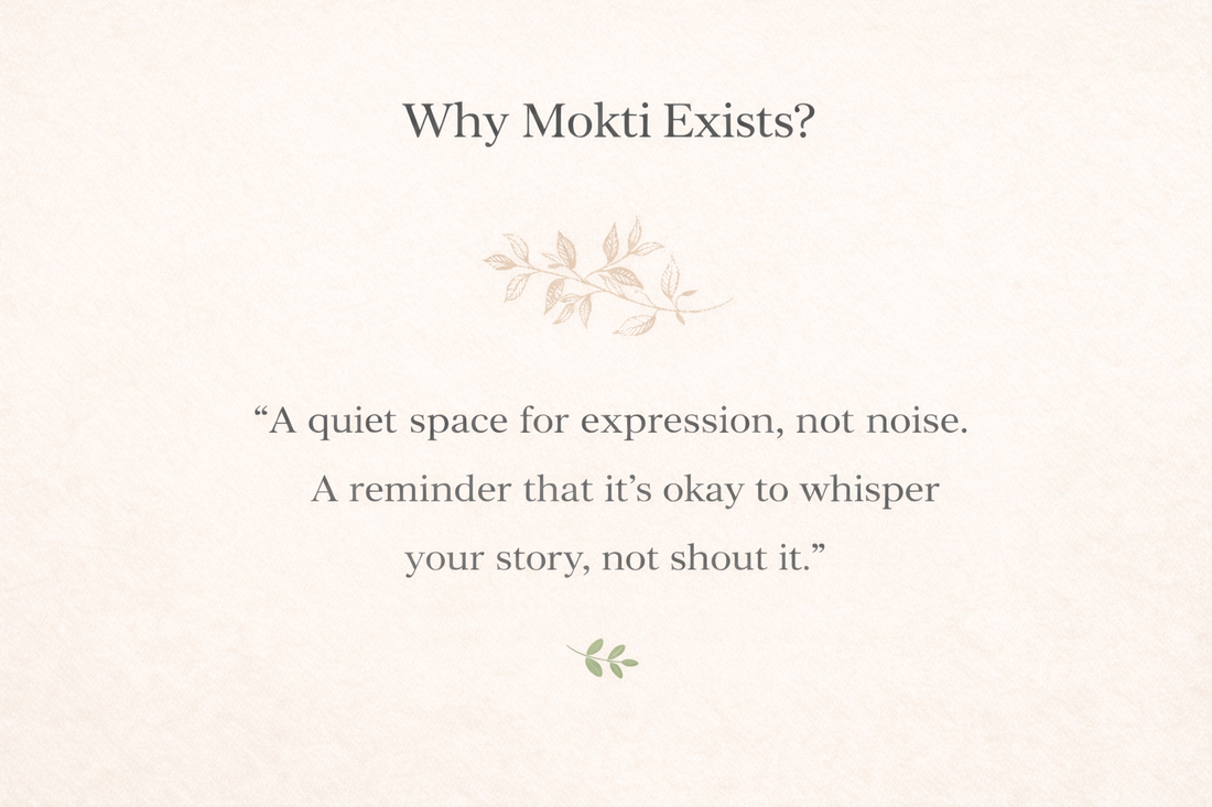 Why Mokti Exists?