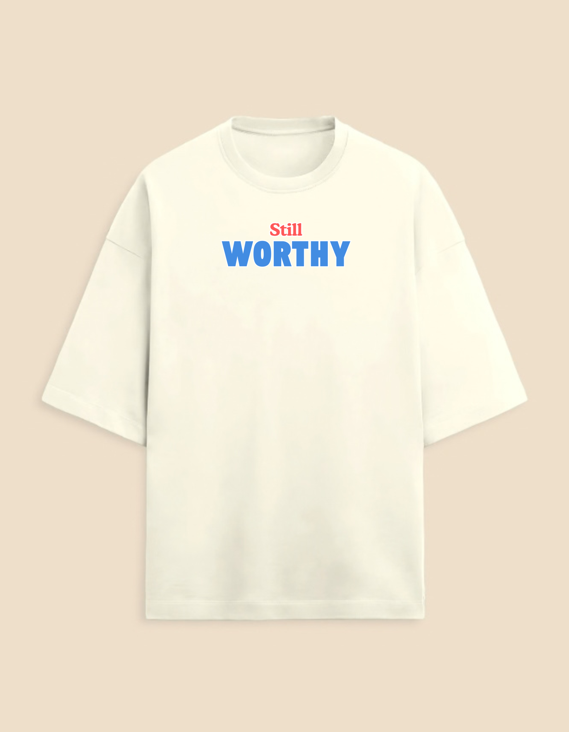 Still Worthy