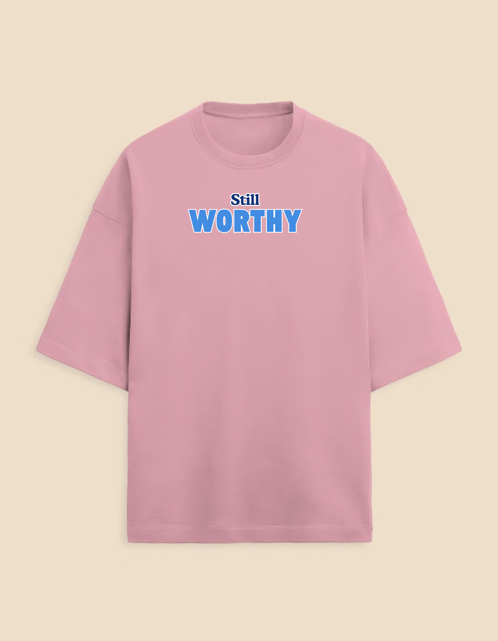 Still Worthy