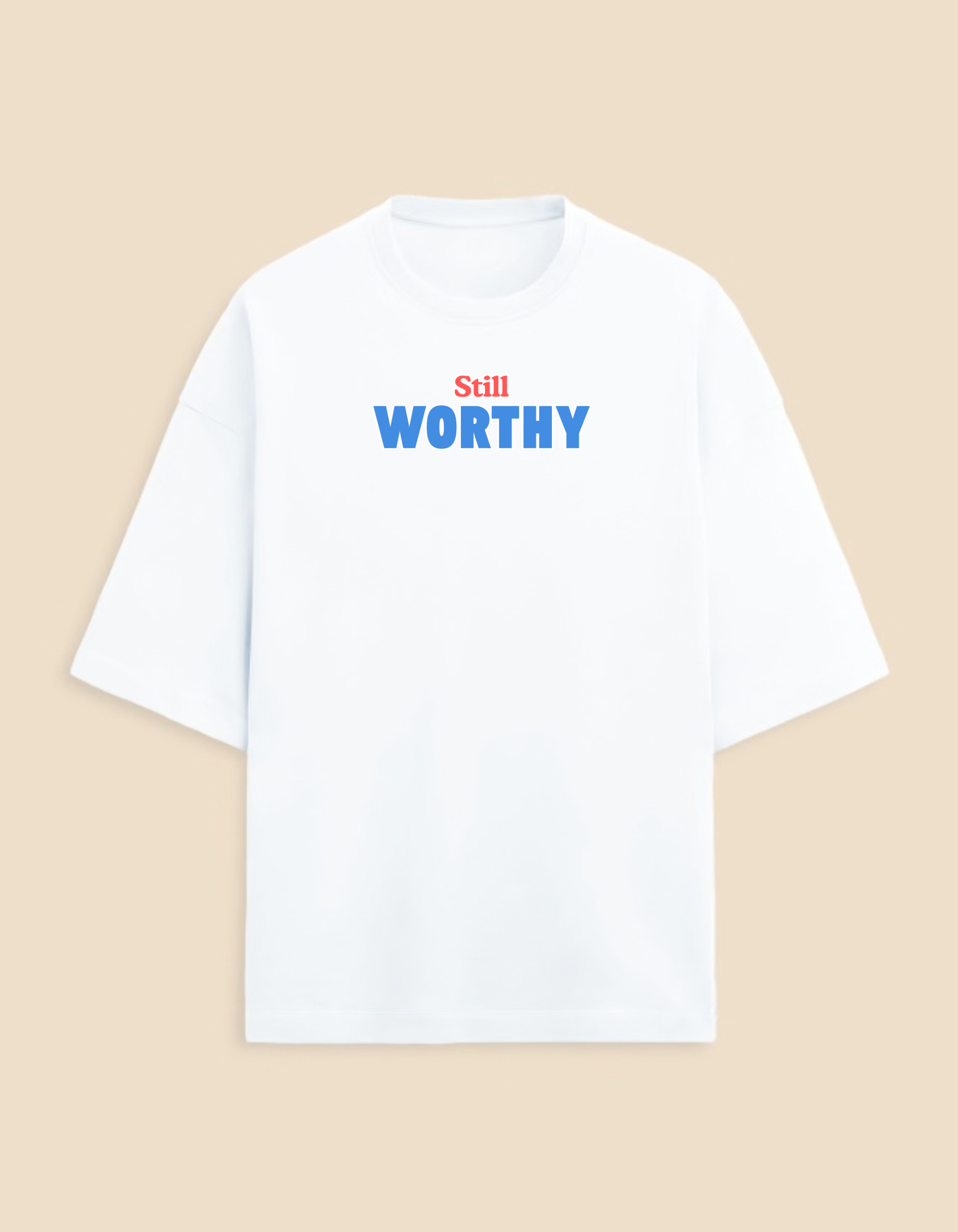 Still Worthy