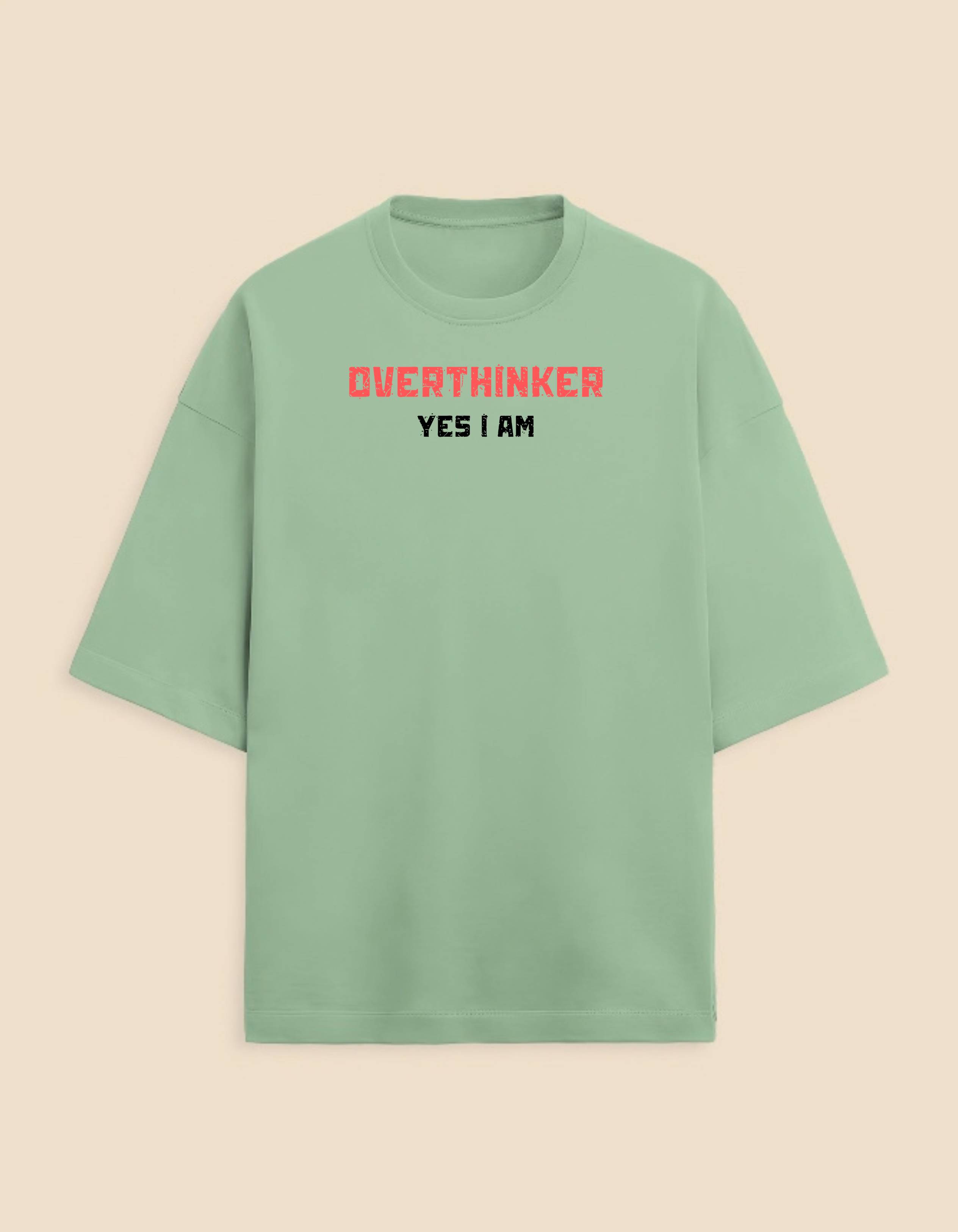 Overthinker I am