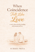 When Coincidence Felt Like Love