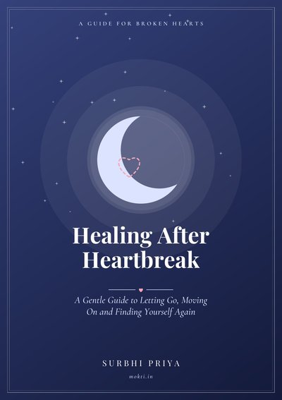 Cover of Healing After Heartbreak by Surbhi Priya
