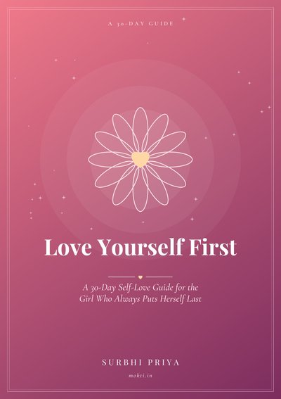 Cover of Love Yourself First by Surbhi Priya